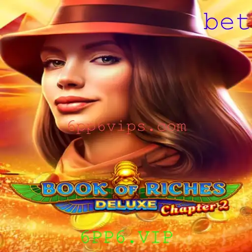 Explorando o Universo do Jogo Book of Riches Deluxe Chapter 2 com 6PP6.VIP